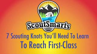 How To Tie The 7 Scouting Knots You’ll Need To Learn To Reach FirstClass [upl. by Thissa]