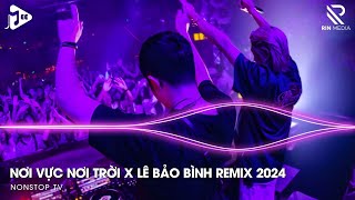 Nơi Vực Nơi Trời Remix TikTok x Lê Bảo Bình ♬ Khi Tương Lai Mơ Hồ Đầy Ô Trống Remix Hot TikTok [upl. by Aleek246]