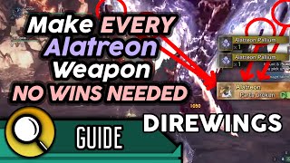 EASIEST Alatreon DIREWING  Plunderblade Farm ArmourWeapons  No Kills Needed 100 Drops Per Hour [upl. by Sill]