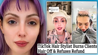 TikTok Hair Stylist Burns Clients Hair Off amp Refuses To Apologise [upl. by Debera]