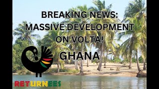 Breaking News Massive Development on Volta Lake  GHANA [upl. by Siurtemed362]