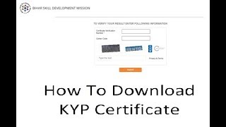 How to download KYP certificate Online Bihar Skill Development Mission BSDM [upl. by Mccready151]