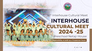 Interhouse Cultural Meet 2024  25  Preschool Netaji House  4K [upl. by Reklaw167]