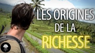 Les origines de la richesse  Documentaire  DBY 23 [upl. by Ramahs]