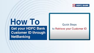 Get your HDFC Bank Customer ID through NetBanking [upl. by Sarge]