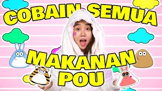 COBAIN SEMUA MAKANAN POU RASANYA SEPERTI APA YA [upl. by Ellicec]