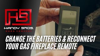 HOW TO CHANGE THE BATTERIES amp RECONNECT THE REMOTE TO YOUR GAS FIREPLACE [upl. by Cordalia]