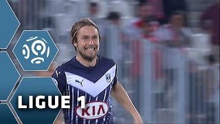 But Jaroslav PLASIL 48  Girondins de Bordeaux  AS Monaco 31  GdB  ASM  201516 [upl. by Dymoke]