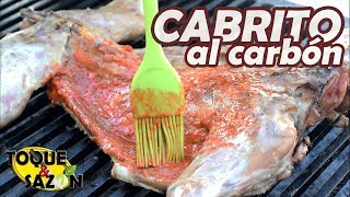 CABRITO al CARBÓN  asado a la parrilla  TOQUE Y SAZÓN [upl. by Lynnett]