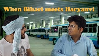 When Bihari meets Haryanvi  Do BakLOL  feat Satish Ray amp Vibhu Sharma [upl. by Alleon]