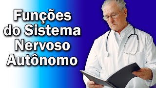 Ativação do Sistema Nervoso Autônomo Simpático e Parassimpático [upl. by Rednas]