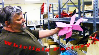 Best Whirligig making Factory Tour [upl. by Bella]