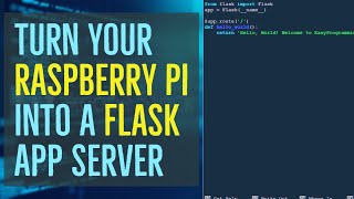 How to turn your Raspberry Pi into a Flask App Server [upl. by Akiemat]