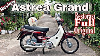 Review Restorasi Honda Astrea Grand tahun 1992 Full Original  Review 46 [upl. by Aynnat412]