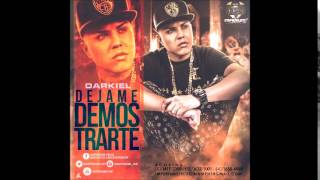 Darkiel  Dejame Demostrarte [upl. by Resaec]