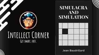 Simulacra and Simulation by Jean Baudrillard [upl. by Snowber]