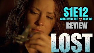 Lost Season 1 Episode 12 ‘Whatever The Case May Be’ REVIEW [upl. by Irina]