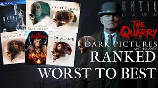 Ranking The Dark Pictures Anthology Until Dawn amp The Quarry WORST TO BEST Top 6 Games [upl. by Halstead524]