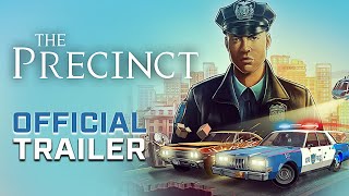 The Precinct Official Gameplay Explainer  A Day in Averno City [upl. by Oiramed62]