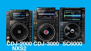 Pioneer CDJ3000 vs SC6000 vs CDJ2000 NXS2 Comparison [upl. by Glori]