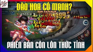 VLTK MOBILE  Đào Hoa có thực sự mạnh trong phiên bản Côn Lôn thức tỉnh  Thiên Nhai TV [upl. by Howlan]