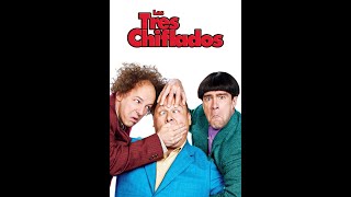 Los Tres Chiflados PELICULA COMPLETA EN ESPAÑOL LATINO [upl. by Sigismundo]