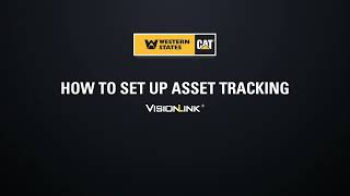 VisionLink  How to set up asset tracking [upl. by Scandura929]