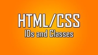 Learn HTMLCSS  13  IDs and Classes 1080p [upl. by Ittocs]