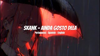 Skank  Ainda Gosto Dela  LetraLyrics Portuguese  Spanish  English [upl. by Constanta]