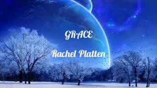 Rachel Platten  Grace Lyrics [upl. by Ailem]