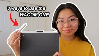 3 ways to use the Wacom One tablet [upl. by Elehcar]