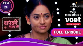 Thapki Pyar Ki  थपकी प्यार की  Ep 29  Thapki Features In A Tv Show  थपकी टीवी शो में [upl. by Bertram]