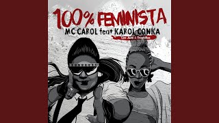 100 Feminista [upl. by Heer]