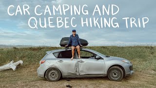 Quebec Car Camping amp Hiking  2020 Solo Adventures [upl. by Ethelstan]