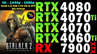 Stalker 2  RTX 4080 4070 Ti 4070 4060 Ti  RX 7900 XTX  4K  1440p  1080p  Epic Settings [upl. by Yzmar423]