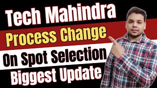 Tech Mahindra Result Update Tech Mahindra Hiring Process Changed OnSpot Selection amp Rejection [upl. by Eelik]