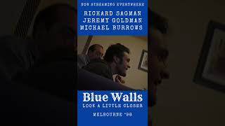 Blue Walls with Jeremy Goldman and Michael Burrows is now streaming everywhere [upl. by Hulbig]