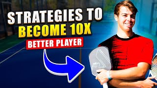 These 7 DEADLY Pickleball Tactics Will Make YOU 10x Better in Less Than a Week [upl. by Smitty368]