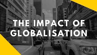 What are the impacts of globalisation [upl. by Dunton]