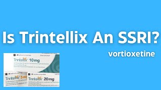 Is Trintellix Vortioxetine An SSRI [upl. by Kcitrap156]