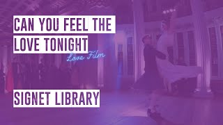 FirtDanceFilm  Can You Feel the Love Tonight Signet Library [upl. by Jens262]