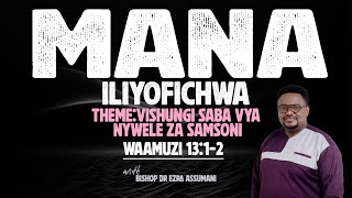 VISHUNGI 7 VYA NYWELE ZA SAMSONI1 MANA ILIYOFICHWA [upl. by Bordy34]