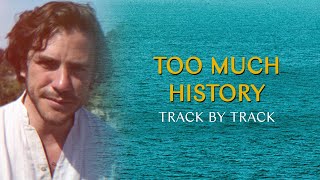 Jack Savoretti  Too Much History Europiana Track By Track [upl. by Zetrauq]