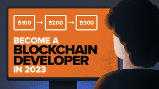 How to Become a Blockchain Developer in 2023 Roadmap [upl. by Cower]