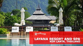 Layana Resort and Spa [upl. by Anuahsal]