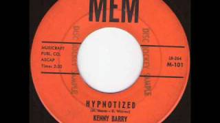 Kenny Barry  Hypnotizedwmv [upl. by Bushore]