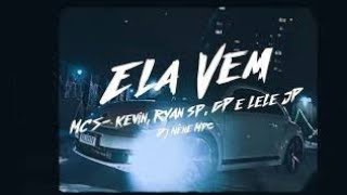 MC Kevin feat MC GPRyan splele Jp Ela vem prodvídeo clip oficial  DJ nenê [upl. by Ardella]