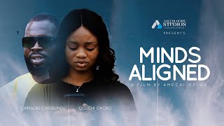 MINDS ALIGNED  Short Film  Amechi Ofiwe Studios [upl. by Ynohta512]