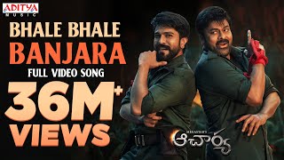 Bhale Bhale Banjara Full Video Song  Acharya  Megastar Chiranjeevi Ram Charan  Mani Sharma [upl. by Amari72]