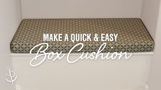 How To Make a Quick and Easy Box Cushion [upl. by Hcaz]